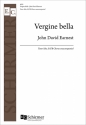 John David Earnest, Vergine bella Tenor Solo and SATB Chorus unaccompanied Chorpartitur