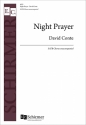 David Conte, Night Prayer SATB Chorus unaccompanied Chorpartitur
