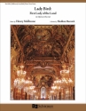 Henry Mollicone, Lady Bird: First Lady of the Land Soli, Chorus, and Full Orchestra or Chamber Orchestra Klavierauszug