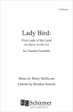 Henry Mollicone, Lady Bird: First Lady of the Land Soli, Chorus, and Full Orchestra or Chamber Orchestra Partitur
