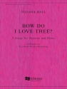 Juliana Hall, How Do I Love Thee Soprano Voice and Piano Buch