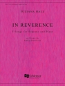 Juliana Hall, In Reverence Soprano Voice and Piano Buch
