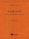 Juliana Hall, Julie-Jane Baritone Voice and Piano Buch