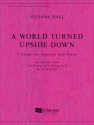 Juliana Hall, A World Turned Upside Down Soprano and Piano Buch