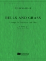 Juliana Hall, Bells and Grass Soprano and Oboe Buch