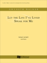 Gwyneth Walker, Let The Life I've Lived Speak For Me Medium or High Voice and Piano Buch