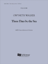 Gwyneth Walker, Three Days by the Sea Gemischter Chor Partitur