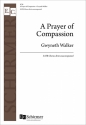 Gwyneth Walker, A Prayer of Compassion SATB Chorpartitur
