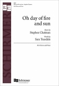 Stephen Chatman_Sara Teasdale, Oh day of fire and sun SSA and Piano Chorpartitur