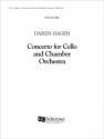 Daron Hagen, Concerto for Cello and Chamber Orchestra Cello and Chamber Orchestra Partitur