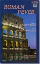 Robert Ward, Roman Fever Chor DVD