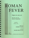 Robert Ward, Roman Fever Opera in One Act Klavierauszug