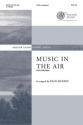 Ryan Murphy, Music In The Air SATB and Piano Choral Score