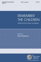 Kyle Pederson, Remember The Children Soloists, SATB, Piano and Djembe Choral Score