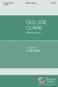 Dwight Bigler, Old Joe Clark TTBB and Piano Choral Score