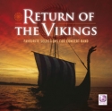 Return of the Vikings Concert Band/Harmonie CD