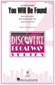 You Will Be Found (from Dear Evan Hansen) for 2-part choir and piano score