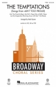 The Temptations (Songs from Ain't Too Proud) TTBB Choral Score