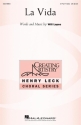 Will Lopes, La Vida 3-Part Treble Choir Choral Score
