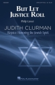 Philip Lasser, But Let Justice Roll SATB Choral Score