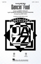 Barry Manilow, Dancin' Fool SATB Choral Score