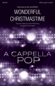 Paul McCartney, Wonderful Christmastime SATB a Cappella Choral Score