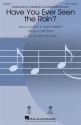 Have You Ever Seen The Rain? SATB Choral Score
