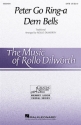 Peter Go Ring-a Dem Bells SATB Choral Score