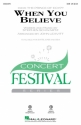 Stephen Schwartz, When You Believe SAB Choral Score