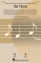Be Nice 2-Part Choir Choral Score