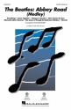 The Beatles: Abbey Road (Medley) SATB Choral Score