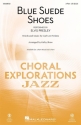 Carl Perkins, Blue Suede Shoes 2-Part Choir Choral Score