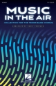 Music in the Air TB Choral Score