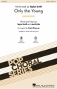 Only The Young 2-Part Choir Choral Score