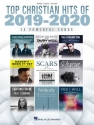 Top Christian Hits of 2019-2020 Piano, Vocal and Guitar Book