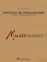 Jay Bocook, Destino Re-Immaginare Concert Band Set