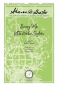 Bring Me Little Water, Sylvie for mixed choir and string bass choral score