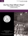 Do You Hear What I Hear? TTBB A Cappella Choral Score