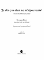 Georges Bizet, Je dis que rien ne m'pouvante Soprano and Symphonic Band Partitur + Stimmen