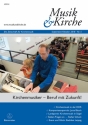 Musik & Kirche, Heft 5/2018 -Theme: Church Musician - A Career with Pr  Magazine