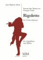 Fantasie �ber Themen aus Giuseppe Verdis 'Rigoletto' f�r 4 Fl�ten und Altfl�te Partitur und Stimmen
