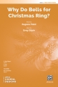 Why Do Bells For Christmas Ring 2 PT