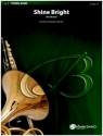 Shine Bright for concert band score and parts