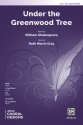 Gray, Ruth Morris Under The Greenwood Tree SSA