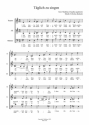 Felicitas Kukuck, Tglich zu singen fr Chor SAM - Text: Matthias Claudius