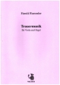 Trauermusik fr Viola und Orgel
