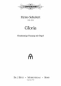 Schubert, Heino, Gloria Einstimmige Fassung mit Orgel