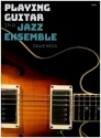 Playing Guitar in a Jazz Ensemble for guitar/tab