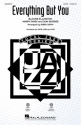 Duke Ellington, Everything But You SATB Choral Score