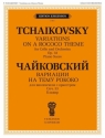 Pyotr Ilyich Tchaikovsky, Variations on a Rococo Theme, Op. 33 Cello and Orchestra PIANO REDUCTION
